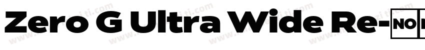 Zero G Ultra Wide Re字体转换